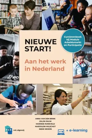 Actieprijs Nieuwe Start! Aan het werk in Nederland / Druk 1