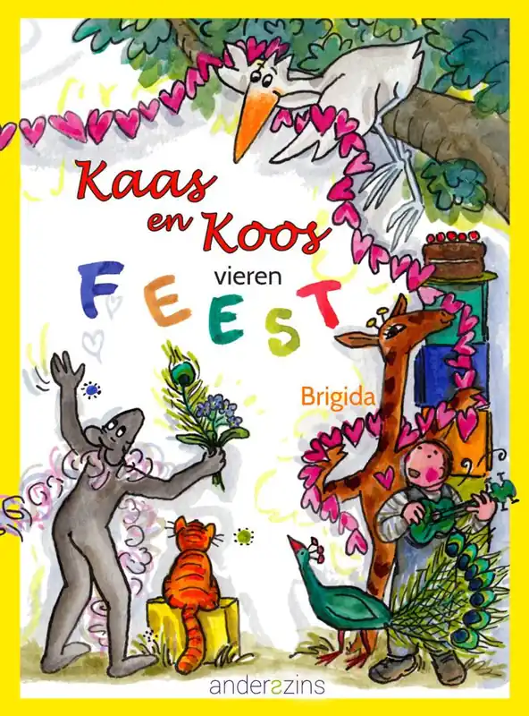 Kaas en Koos vieren feest / Druk 1 Nu Kopen
