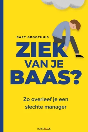Ziek van je baas? / Druk 1 Bestel Nu