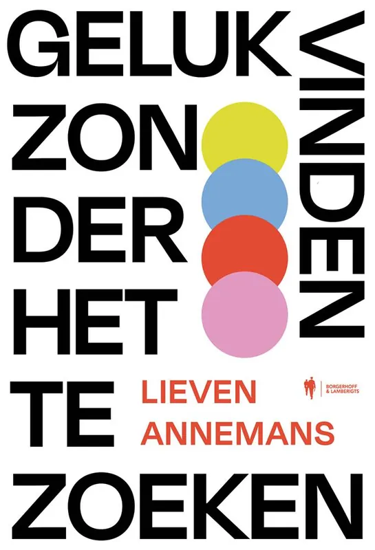 Favoriet Geluk vinden zonder het te zoeken / Druk 2