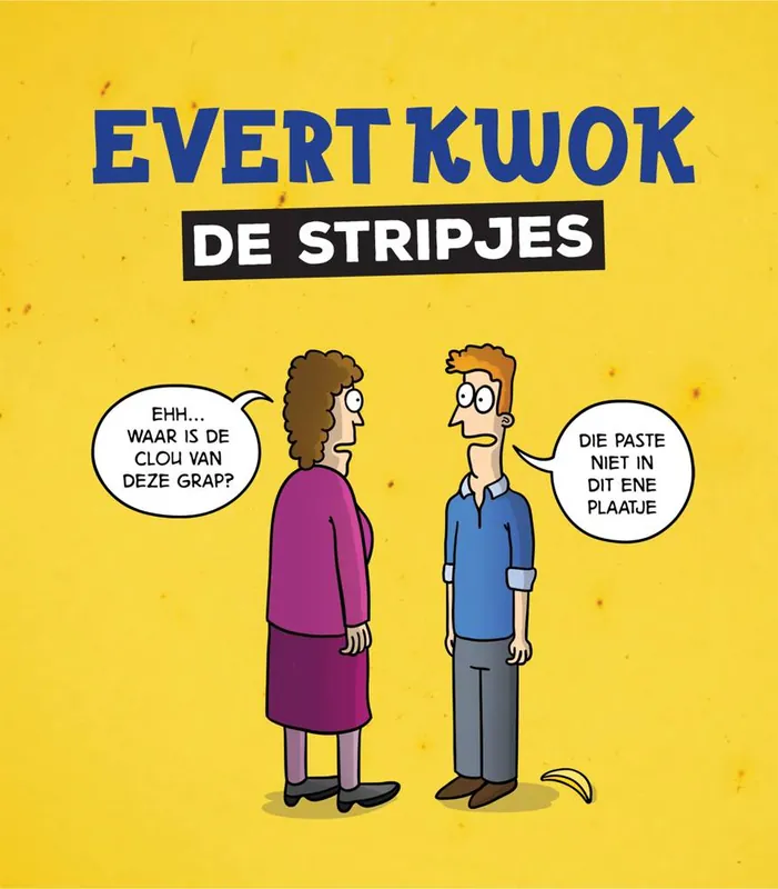 Evert Kwok - De stripjes / Druk 1 Bestseller