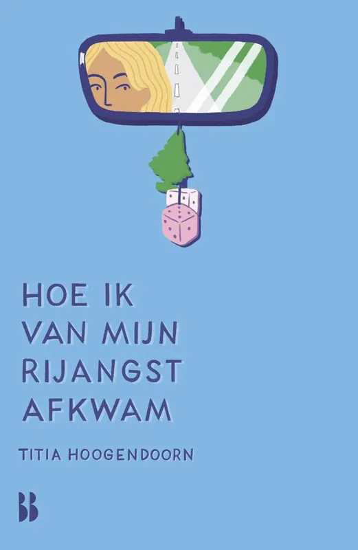 Speciale Aanbieding Hoe ik van mijn rijangst afkwam / Druk 1