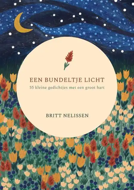 Een bundeltje licht / Druk 1 Fabrieksprijs
