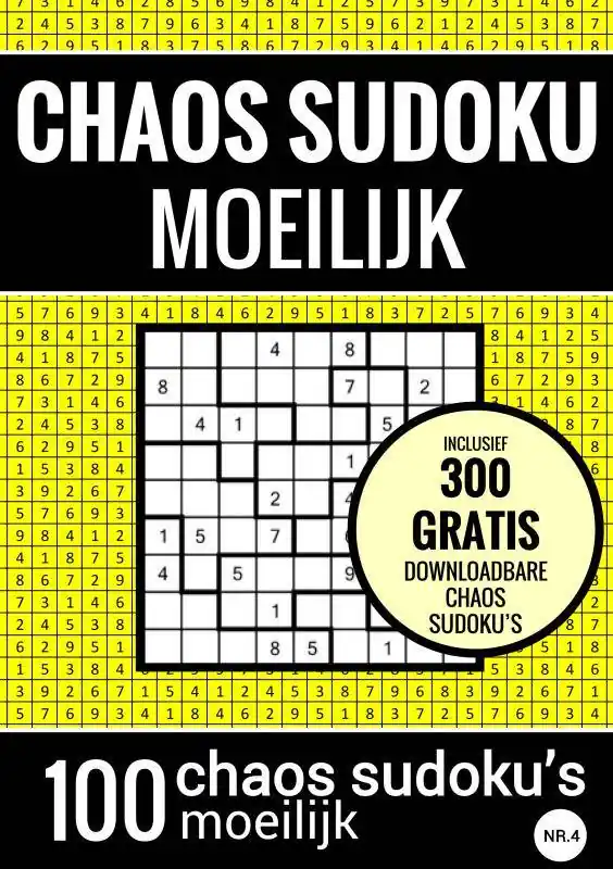 Sudoku Moeilijk: CHAOS SUDOKU - nr. 4 - Puzzelboek met 100 Moeilijke Puzzels voor Volwassenen en Ouderen / Druk 2 Direct Beschikbaar