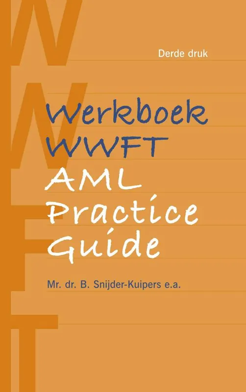 Gratis Verzending Werkboek WWFT / AML Practice Guide / Druk 3