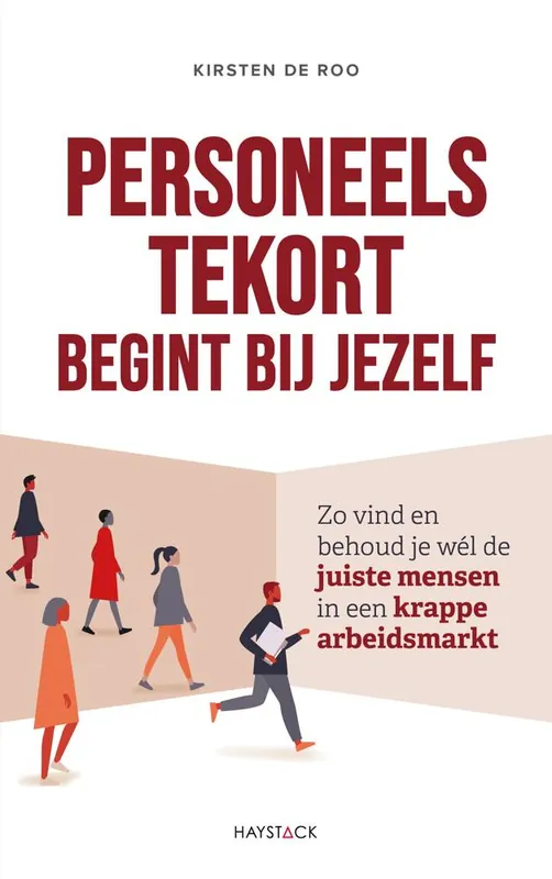 Personeelstekort begint bij jezelf / Druk 2 Seizoensaanbieding