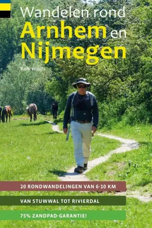 Wandelen rond Arnhem en Nijmegen / Druk 1 Betaalbaar
