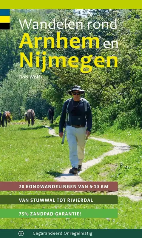 Wandelen rond Arnhem en Nijmegen / Druk 1 Betaalbaar