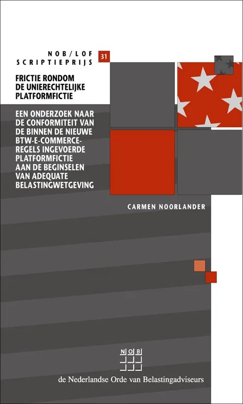 Frictie rondom de Unierechtelijke platformfictie / Druk 1 Betrouwbaar