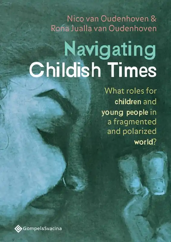 Navigating Childish Times / 1st Edition Seizoensaanbieding