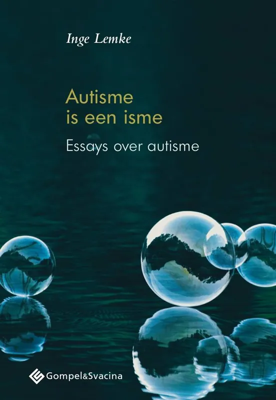 Autisme is een isme / Druk 1 Speciale Aanbieding