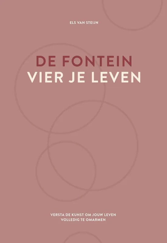 De fontein, vier je leven / Druk 1 Korting