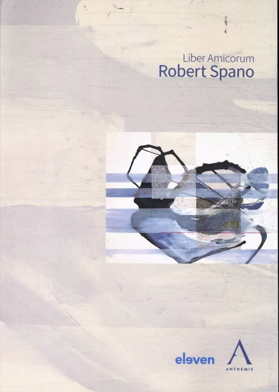 Liber Amicorum Robert Spano / 1st Edition Direct Beschikbaar