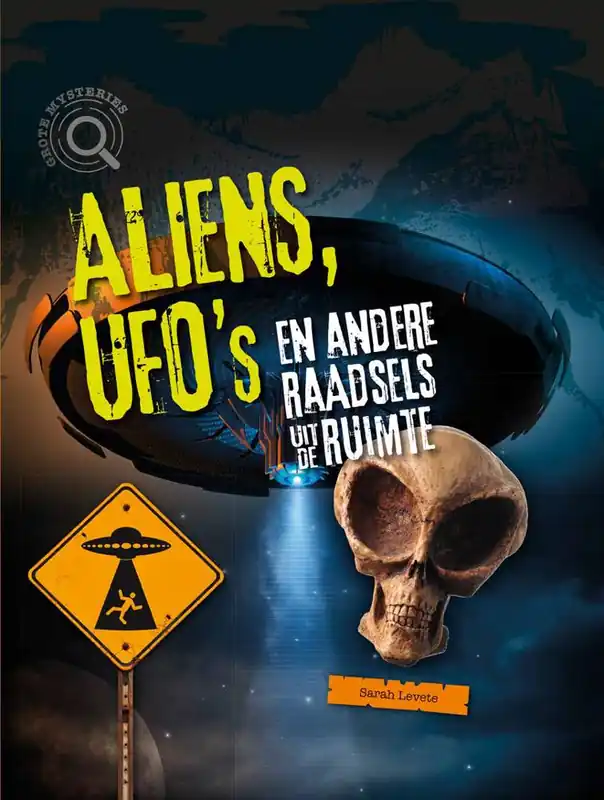 Gratis Verzending Aliens, ufo's en andere raadsels uit de ruimte / Druk 1