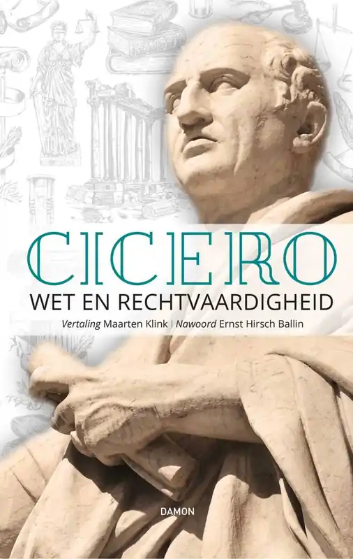 Cicero, wet en rechtvaardigheid / Druk 1 Bestel Nu