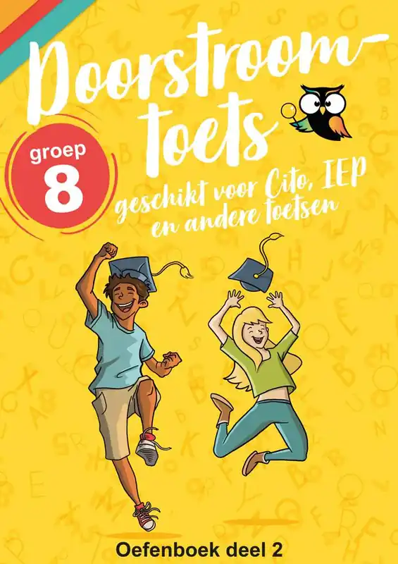 Doorstroomtoets groep 8 Oefenboek 2 / Druk 1 Exclusieve Aanbieding