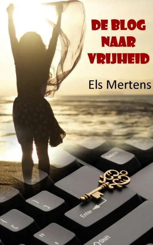 Superprijs De blog naar vrijheid / Druk 3