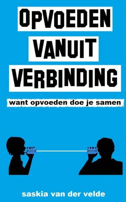 Seizoensaanbieding Opvoeden vanuit verbinding / Druk 1