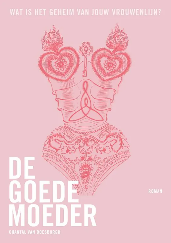 De Goede Moeder / Druk 1 Tijdelijk Beschikbaar