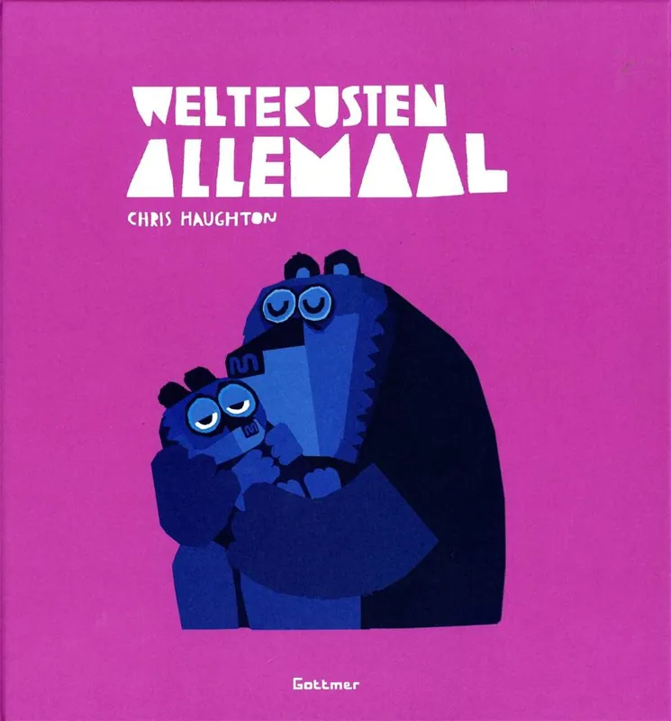 Welterusten allemaal / Druk 1 Gecertificeerd