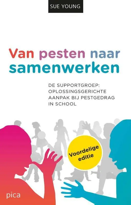 Van pesten naar samenwerken / Druk 3 Betaalbaar
