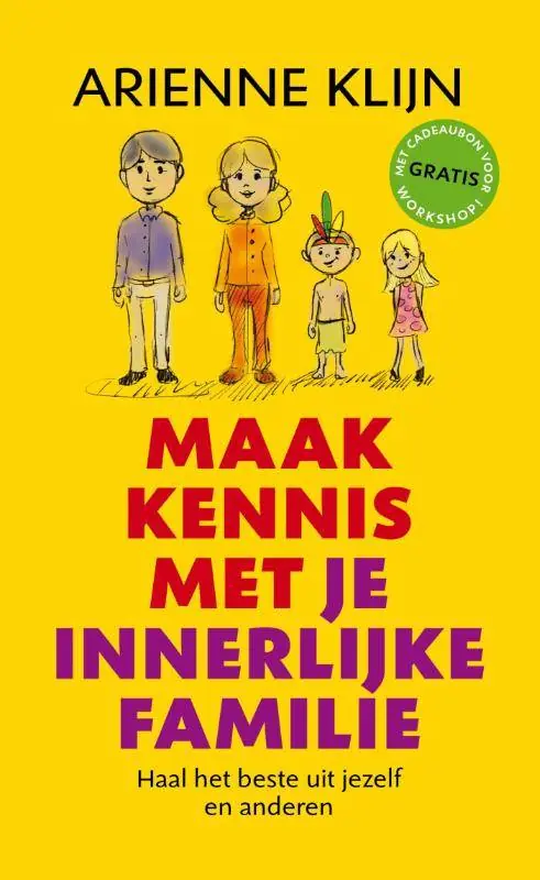 Maak kennis met je innerlijke familie / Druk 1 Beste Prijs