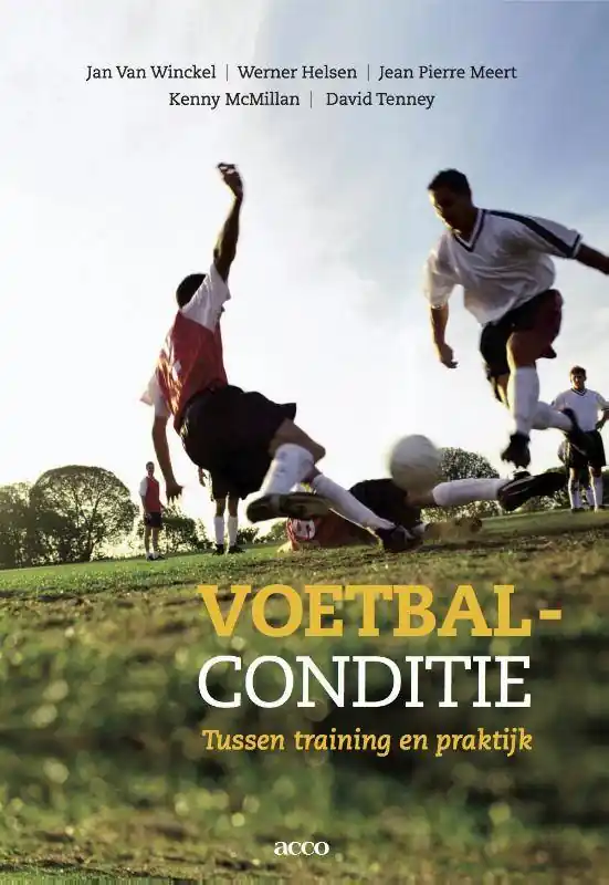 Beperkt Aanbod Voetbalconditie (Het onmisbaar handboek voor elke voetbaltrainer) / Druk 1