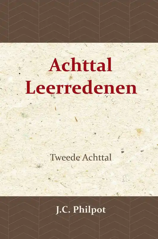 Beperkt Aanbod Tweede Achttal Leerredenen / Druk 1