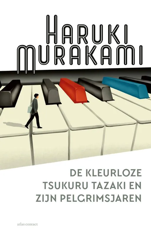 De kleurloze Tsukuru Tazaki en zijn pelgrimsjaren / Druk 16 Nieuw