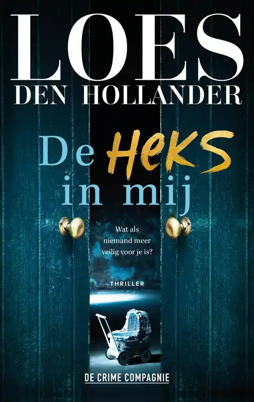 De heks in mij / Druk 1 Gratis Retour