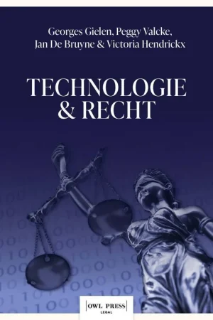 Beperkt Aanbod Technologie en recht / Druk 1