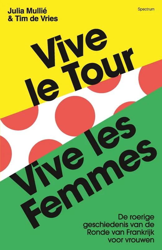 Lage Kosten Vive le tour, vive les femmes / Druk 1