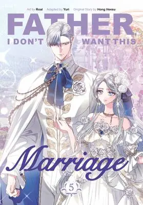 Father, I Don't Want This Marriage, Volume 5 Shop Nu