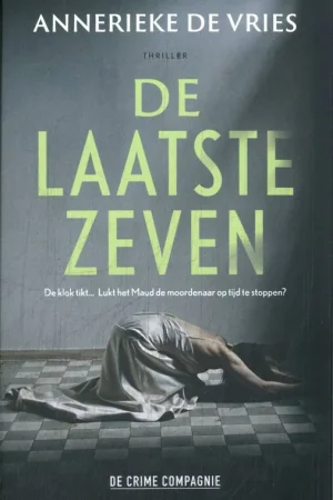 Betrouwbaar De laatste zeven / Druk 1