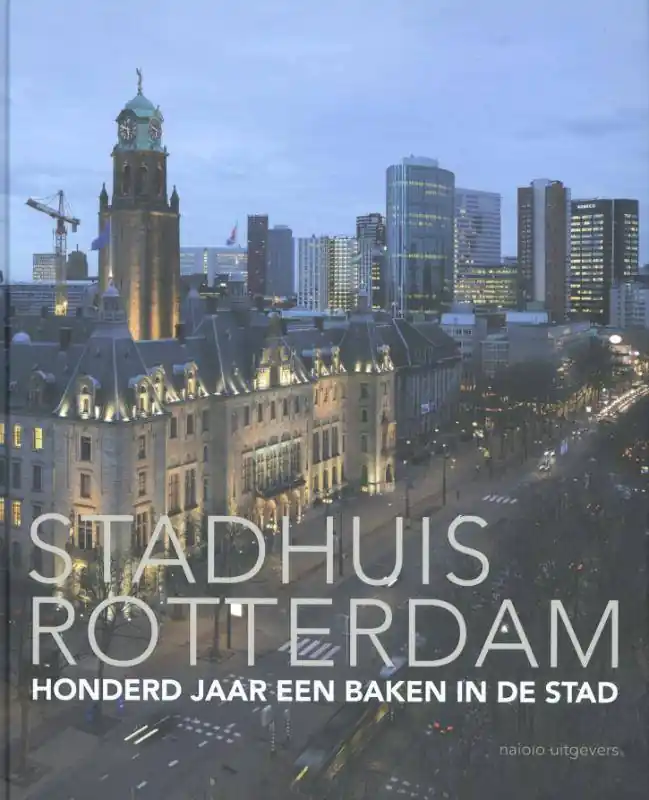 Gratis Verzending Stadhuis Rotterdam / Druk 1