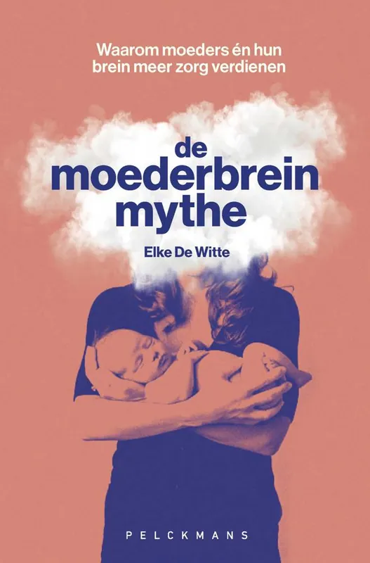 Laatste Versie De moederbreinmythe / Druk 1