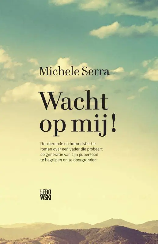 Gratis Retour Wacht op mij! / Druk 1