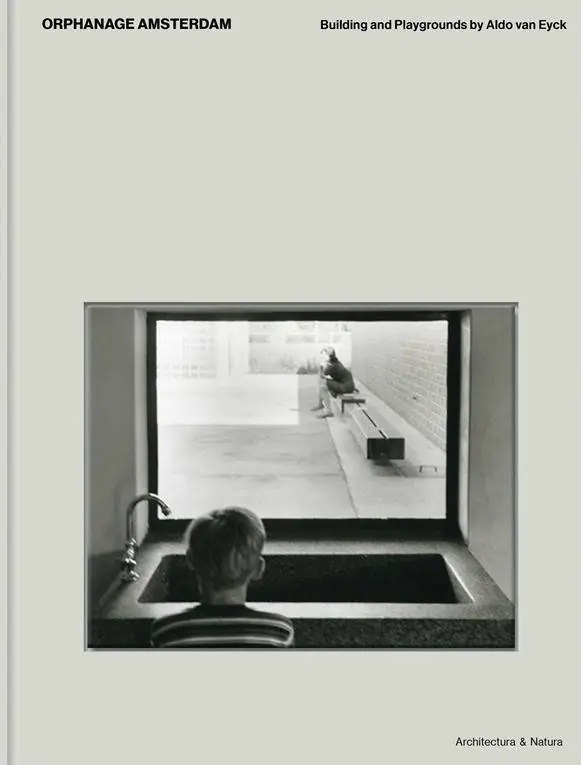 Aldo van Eyck Orphanage Amsterdam building and playgrounds / 1st Edition Koop Vandaag