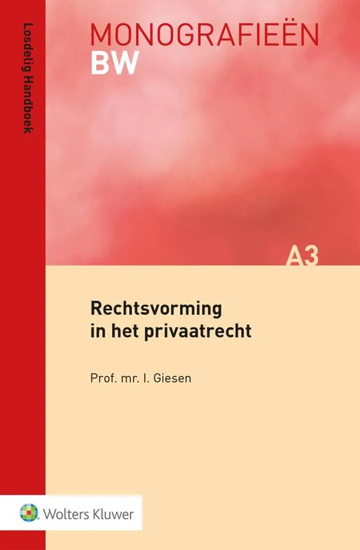 Rechtsvorming in het privaatrecht / Druk 1 Uitverkoop