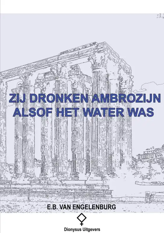 Zij dronken ambrozijn alsof het water was / Druk 1 Merkproduct