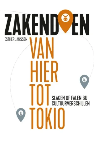 Zakendoen van hier tot Tokio / Druk 1 Gecertificeerd
