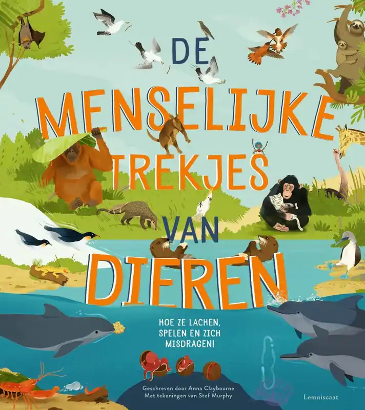 De menselijke trekjes van dieren / Druk 1 Speciale Aanbieding