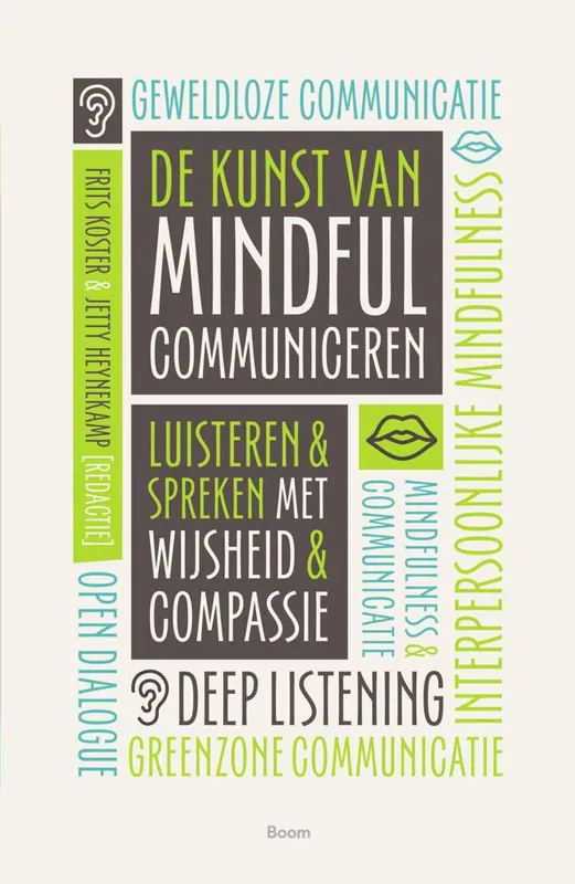 De kunst van mindful communiceren / Druk 1 Betrouwbaar