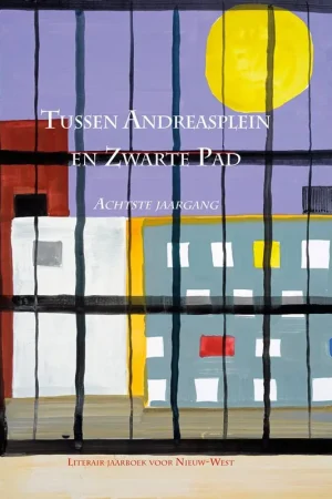 Beste Prijs Tussen Andreasplein en Zwarte Pad deel VIII / Druk 1