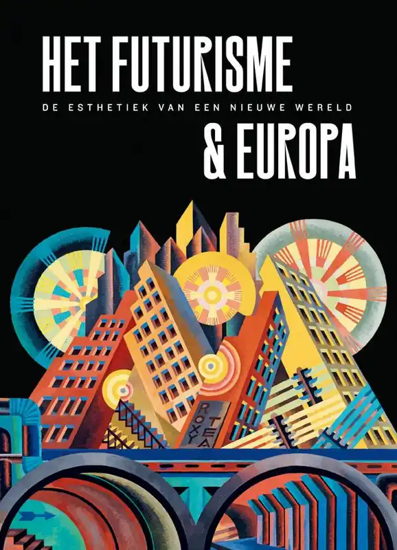 Futurisme & Europa / Druk 1 Favoriet