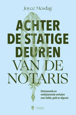 Betaalbaar Achter de statige deuren van de notaris / Druk 1