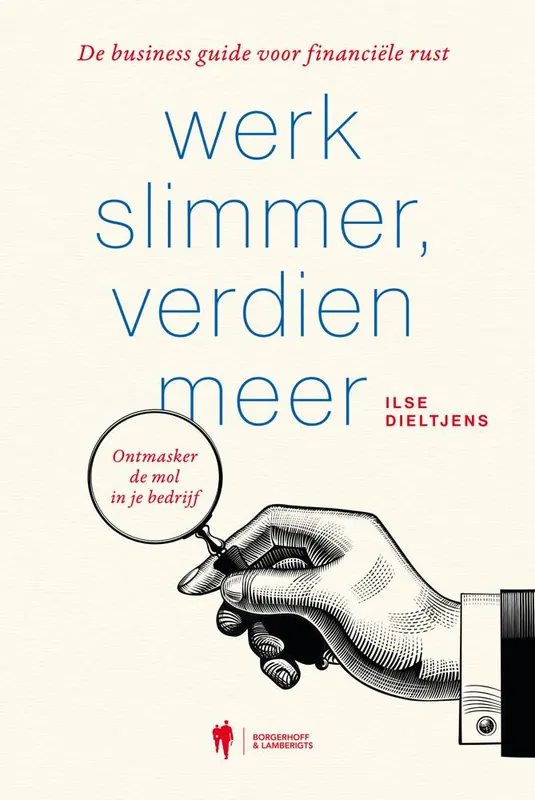 Dagaanbieding Werk slimmer, verdien meer! / Druk 1