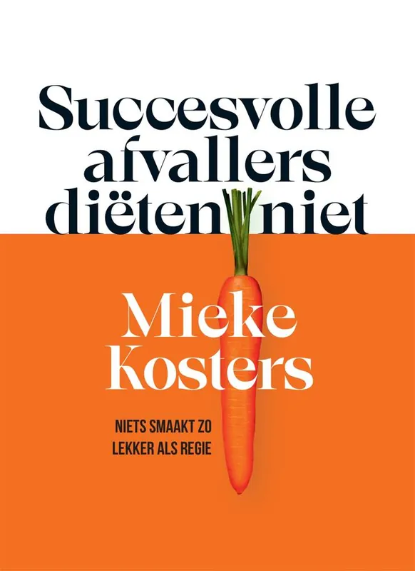 Seizoensaanbieding Succesvolle afvallers diëten niet / Druk 1