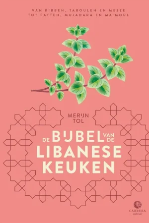 Weekendaanbieding De bijbel van de Libanese keuken / Druk 1