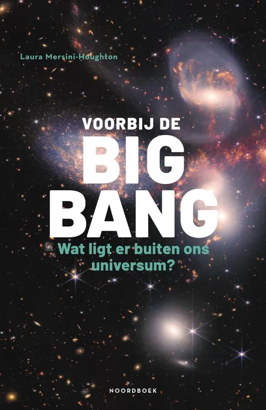 Voorbij de Big Bang / Druk 1 Beperkte Voorraad